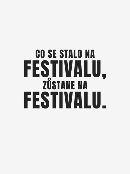 ZOOT.Original Bijela ženska majica ZOOT.Original Što se dogodi na festivalu, ostaje na festivalu