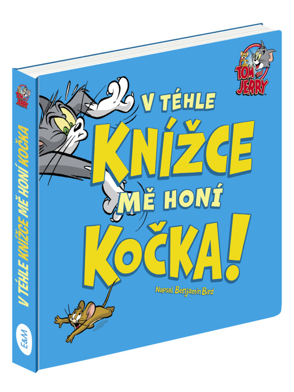 ELLA & MAX TOM & JERRY: U ovoj knjizi me goni MAČKA
