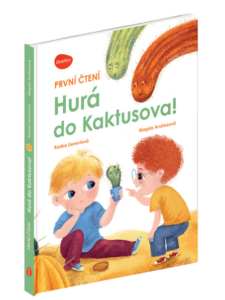 ELLA & MAX Prvo čitanje – HURÁ U KAKTUSOVO!