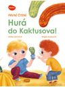 ELLA & MAX Prvo čitanje – HURÁ U KAKTUSOVO!