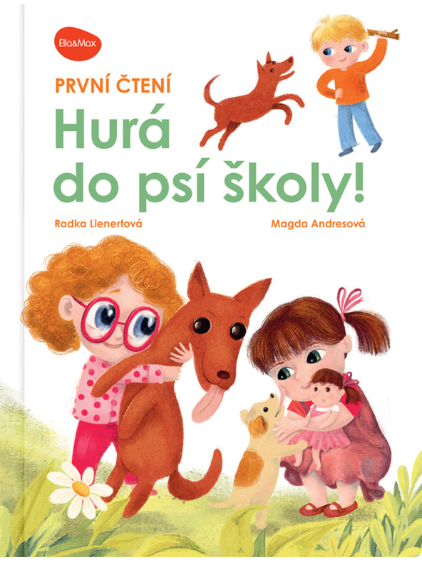 ELLA & MAX Prvo čitanje – HURÁ U ŠKOLSKU ŠKOLU!