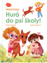 ELLA & MAX Prvo čitanje – HURÁ U ŠKOLSKU ŠKOLU!