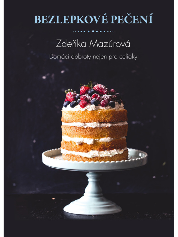 ELLA & MAX Pečenje bez glutena – Domaće delicije ne samo za celiake