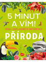 ELLA & MAX 5 MINUTA I ZNAM: PRIRODA – 1000+ osnovnih informacija