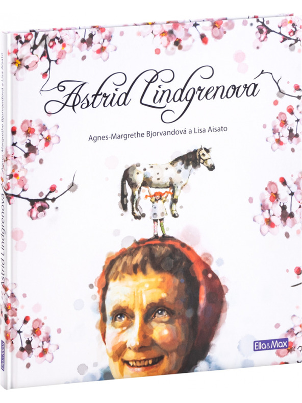 ELLA & MAX ASTRID LINDGREN - životna priča