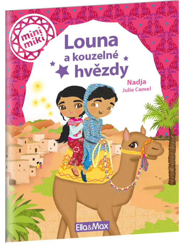 ELLA & MAX LOUNA I ČAROBNE ZVIJEZDE ─ Priče za najmanje